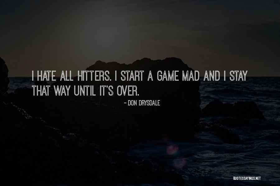 Don Drysdale Quotes 1925020 Don Drysdale Quotes 1925020