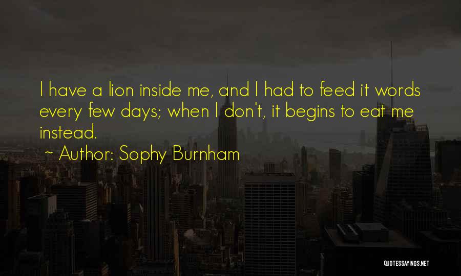 Don Eat Your Words Quotes By Sophy Burnham