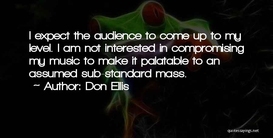 Don Ellis Quotes 1368412