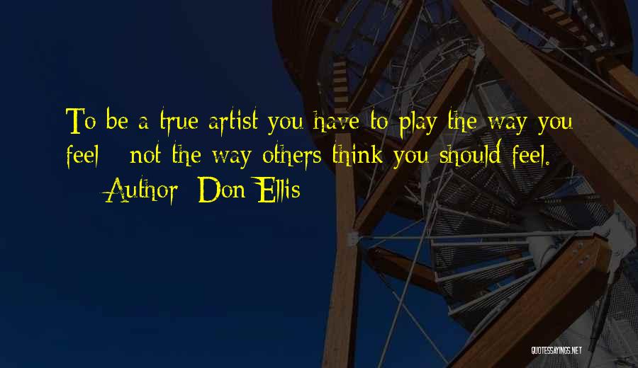 Don Ellis Quotes 2011209