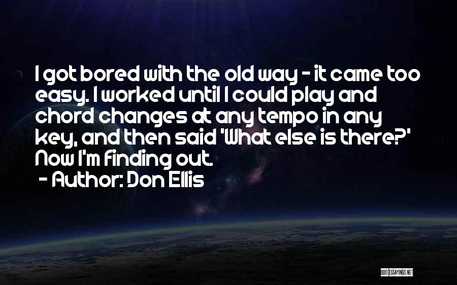 Don Ellis Quotes 996218