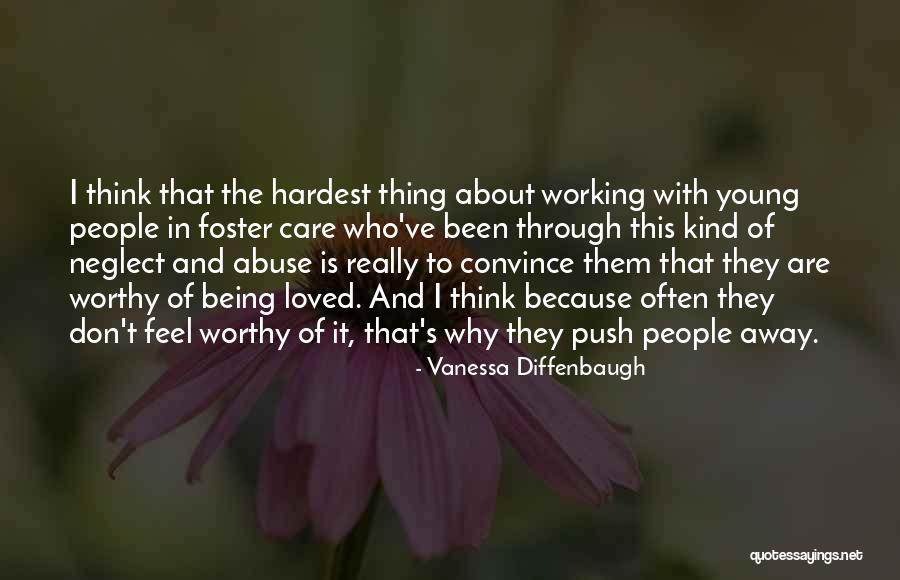 Don Feel Loved Quotes By Vanessa Diffenbaugh Don Feel Loved Quotes By Vanessa Diffenbaugh