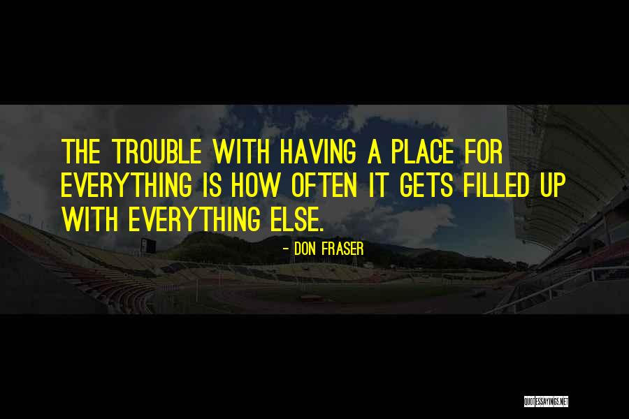 Don Fraser Quotes 1225233 Don Fraser Quotes 1225233