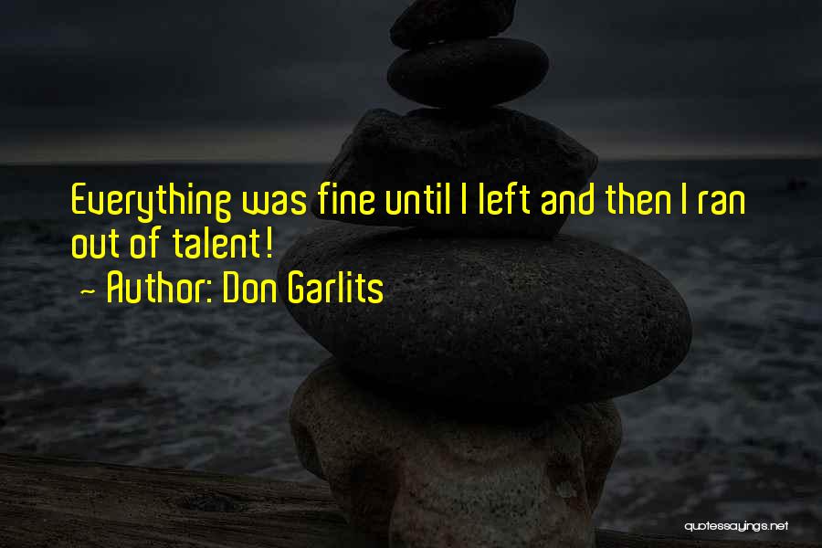 Don Garlits Quotes 1399316