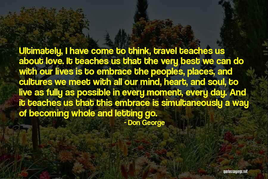 Don George Quotes 1353121 Don George Quotes 1353121