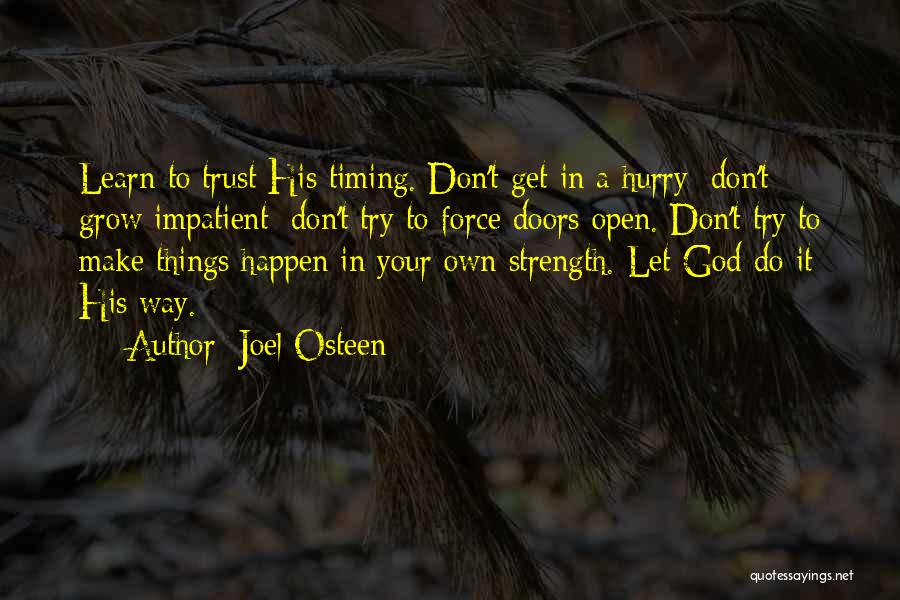 Don Get In Your Own Way Quotes By Joel Osteen