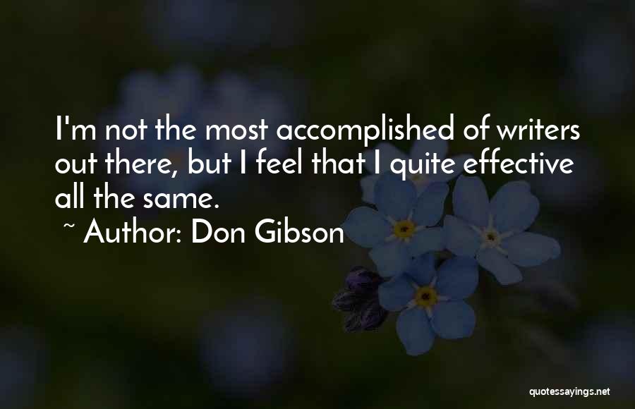 Don Gibson Quotes 699679