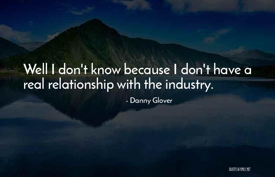 Don Glover Quotes By Danny Glover