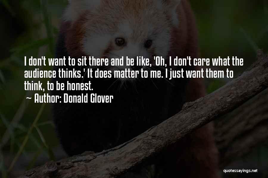 Don Glover Quotes By Donald Glover