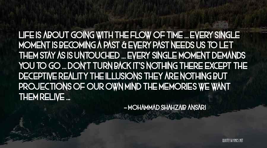 Don Go With The Flow Quotes By Mohammad Shahzaib Ansari Don Go With The Flow Quotes By Mohammad Shahzaib Ansari