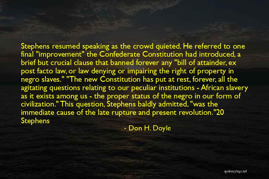 Don H. Doyle Quotes 76828 Don H. Doyle Quotes 76828