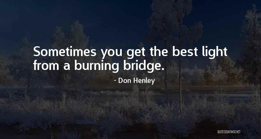 Don Henley Quotes 1663651