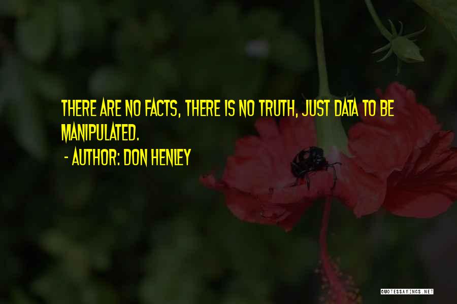 Don Henley Quotes 1915650