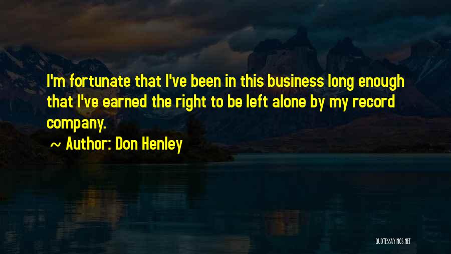 Don Henley Quotes 2080712