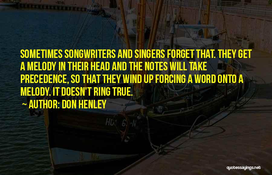 Don Henley Quotes 621124