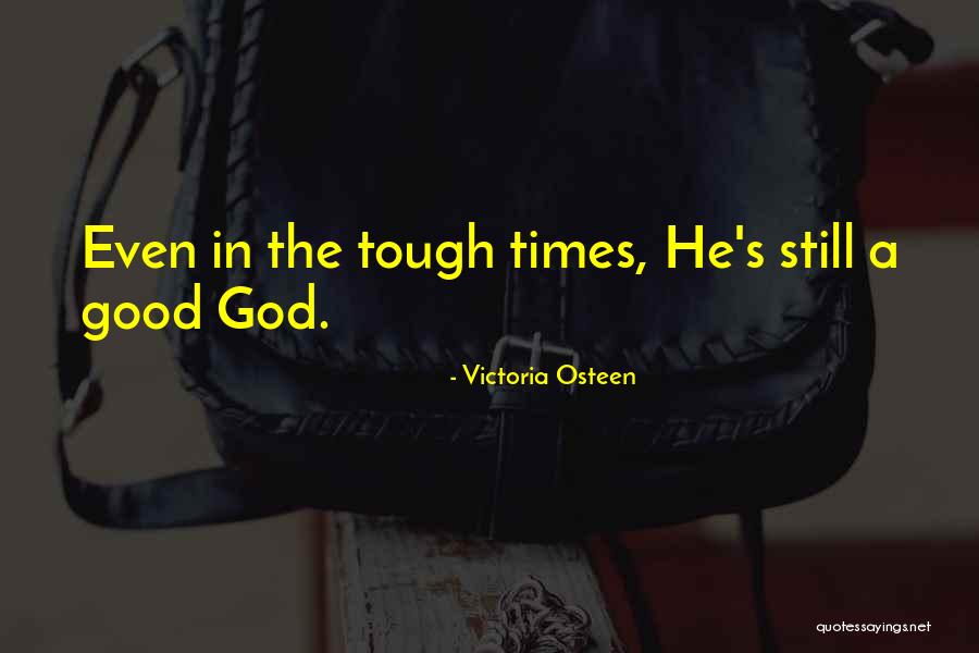 Don Henley Song Quotes By Victoria Osteen Don Henley Song Quotes By Victoria Osteen