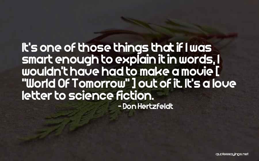 Don Hertzfeldt Quotes 573956