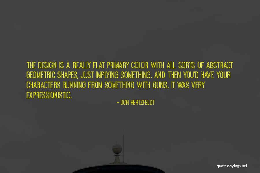 Don Hertzfeldt Quotes 974963