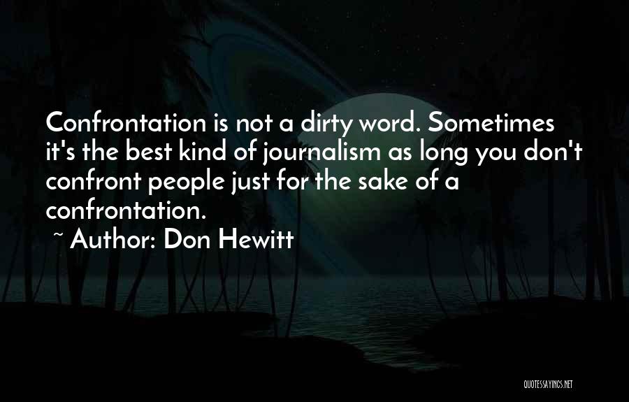 Don Hewitt Quotes 1972117