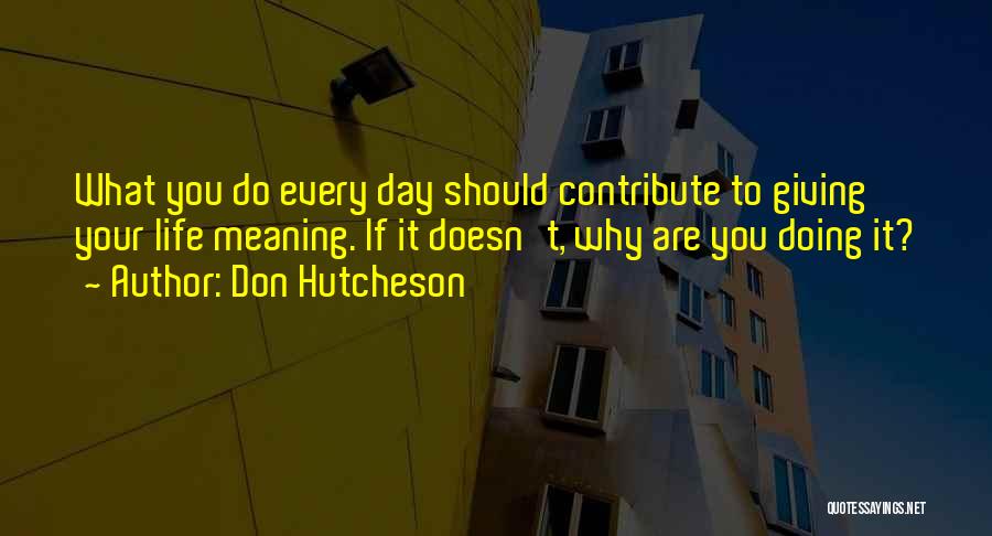 Don Hutcheson Quotes 176440