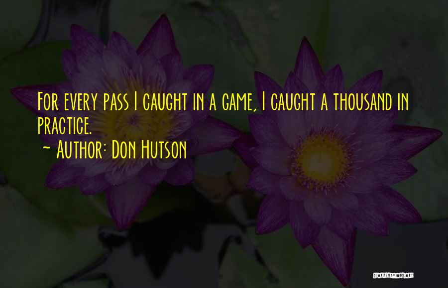 Don Hutson Quotes 1373714