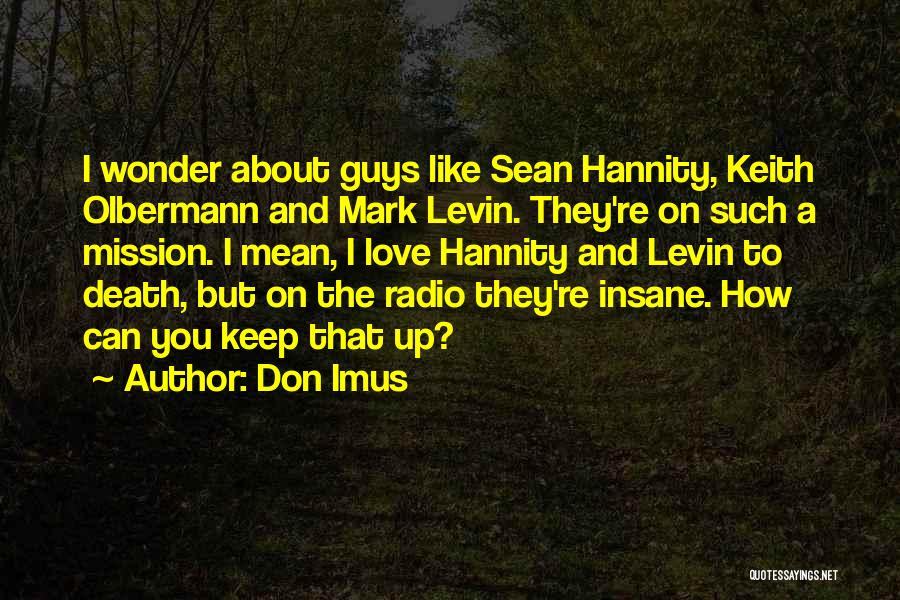 Don Imus Quotes 1362663