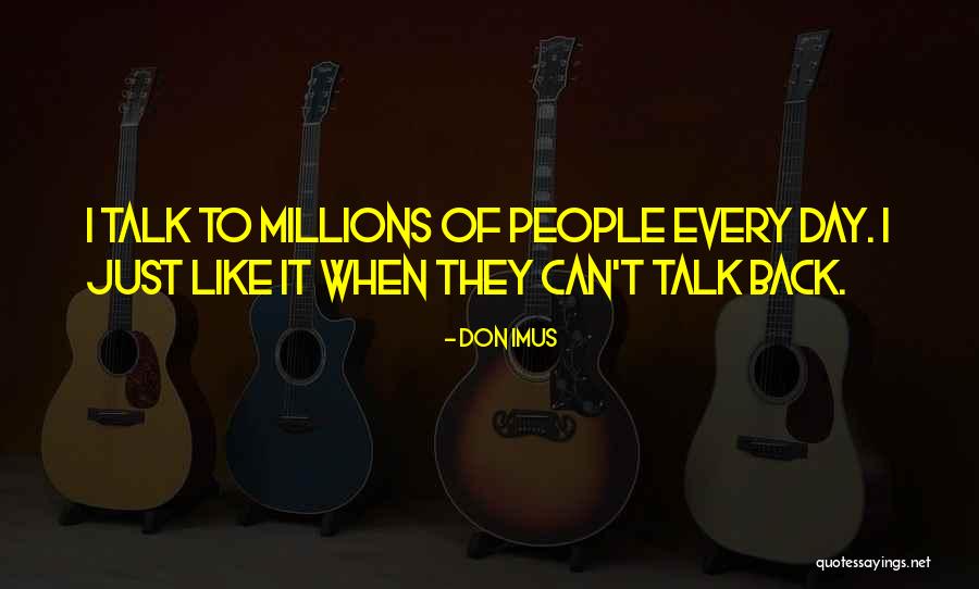 Don Imus Quotes 1571837 Don Imus Quotes 1571837