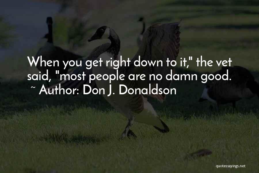 Don J. Donaldson Quotes 1193902