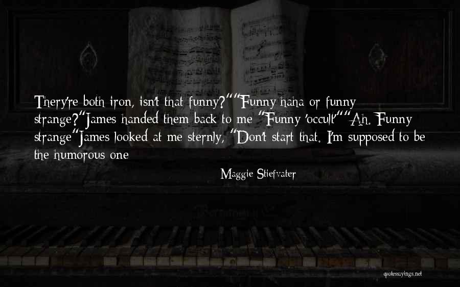 Don James Quotes By Maggie Stiefvater Don James Quotes By Maggie Stiefvater