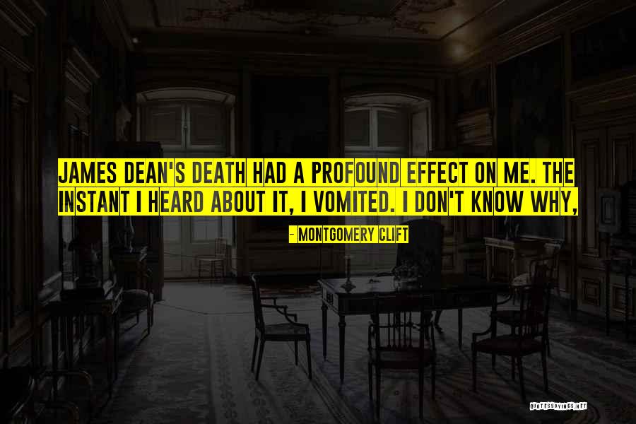 Don James Quotes By Montgomery Clift Don James Quotes By Montgomery Clift