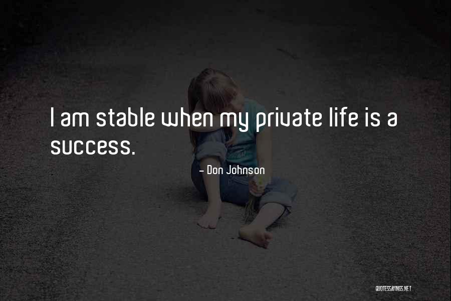 Don Johnson Quotes 1027469 Don Johnson Quotes 1027469