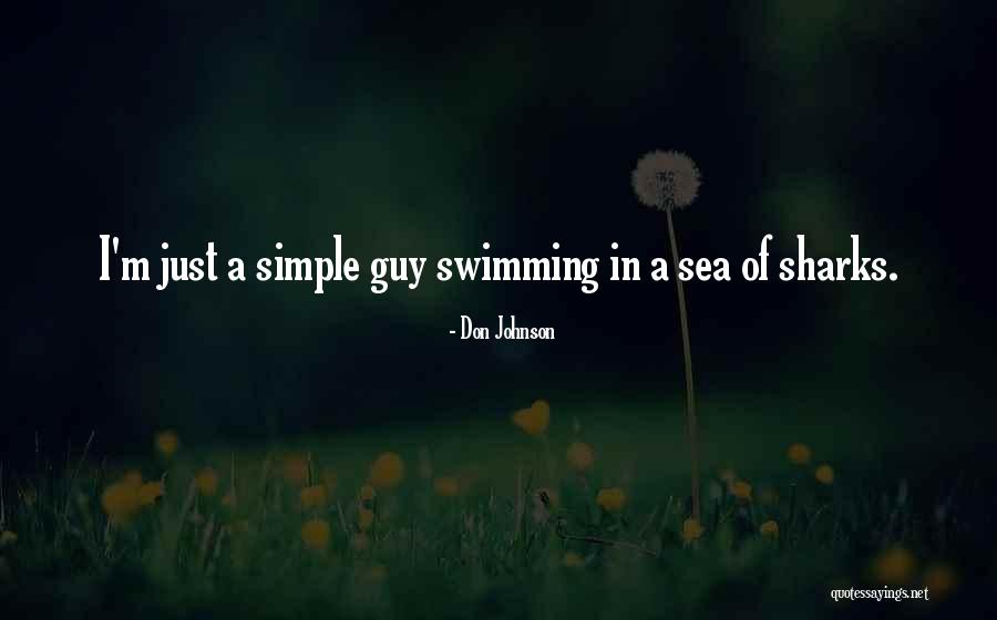 Don Johnson Quotes 1825935 Don Johnson Quotes 1825935