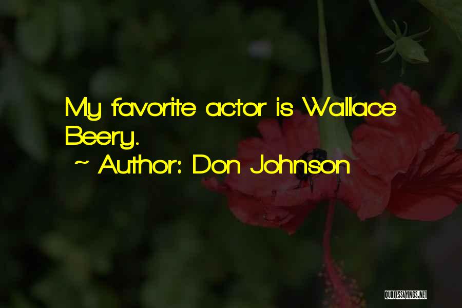 Don Johnson Quotes 318432