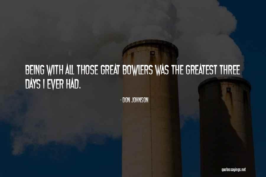 Don Johnson Quotes 379237 Don Johnson Quotes 379237