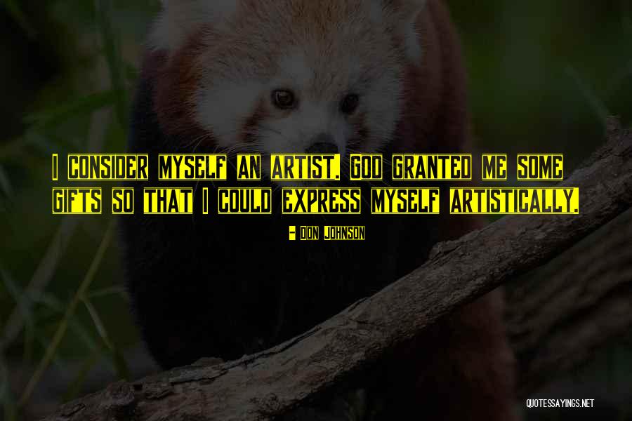 Don Johnson Quotes 391748 Don Johnson Quotes 391748