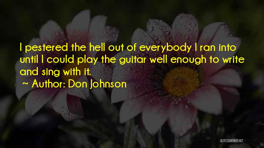 Don Johnson Quotes 433084