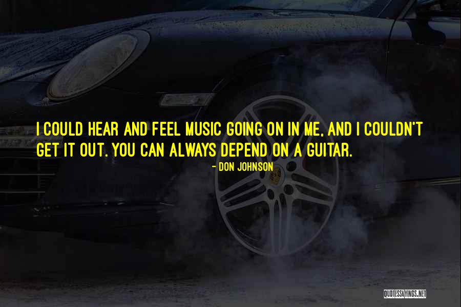 Don Johnson Quotes 509928 Don Johnson Quotes 509928