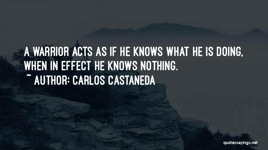 Don Juan Carlos Castaneda Quotes By Carlos Castaneda
