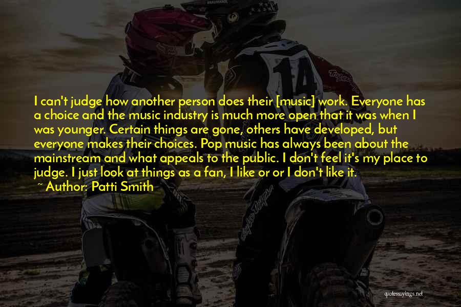Don Judge Others Quotes By Patti Smith