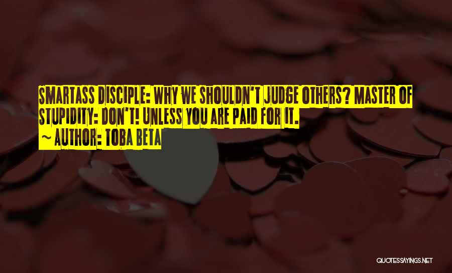 Don Judge Others Quotes By Toba Beta
