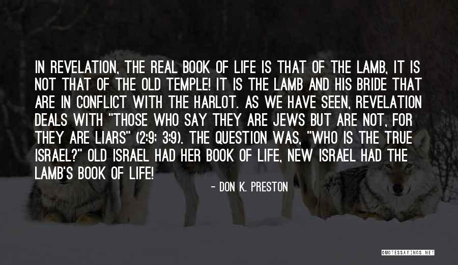 Don K. Preston Quotes 689864 Don K. Preston Quotes 689864