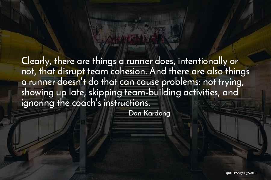 Don Kardong Quotes 1186403 Don Kardong Quotes 1186403