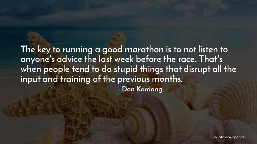 Don Kardong Quotes 1896821 Don Kardong Quotes 1896821