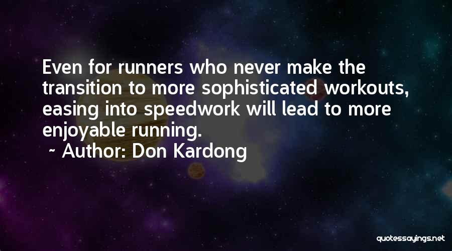 Don Kardong Quotes 1925141