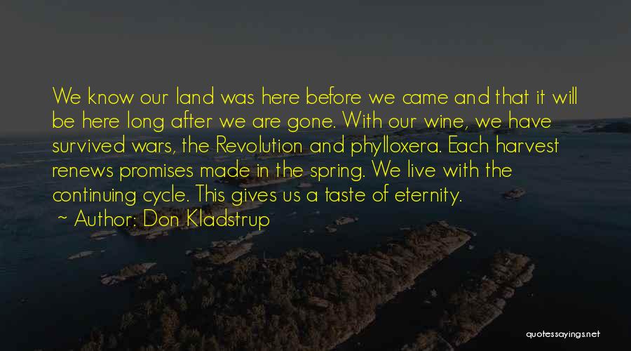 Don Kladstrup Quotes 2166244