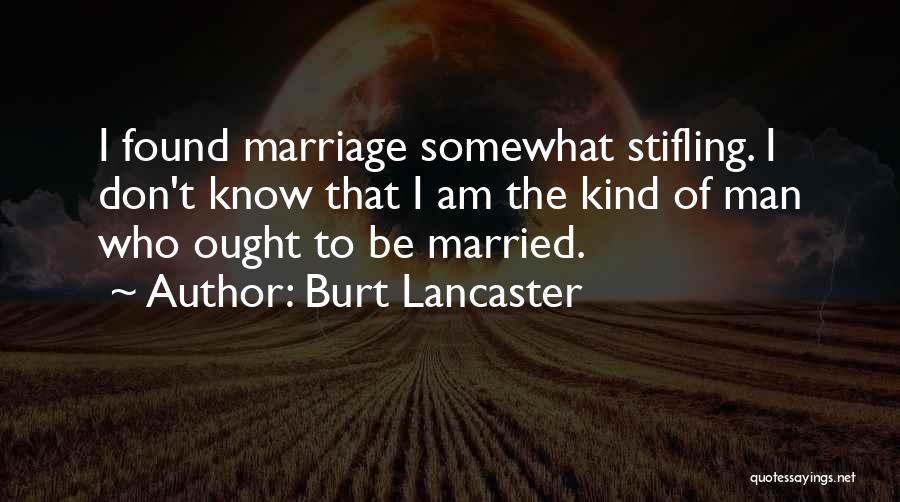 Don Lancaster Quotes By Burt Lancaster