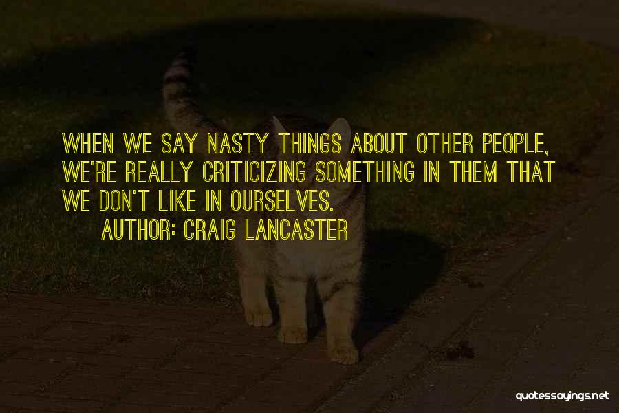 Don Lancaster Quotes By Craig Lancaster