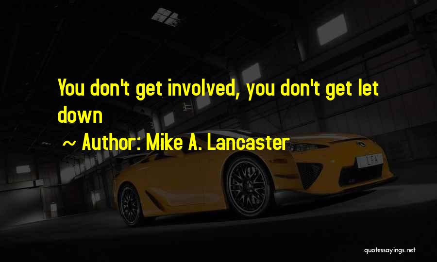 Don Lancaster Quotes By Mike A. Lancaster