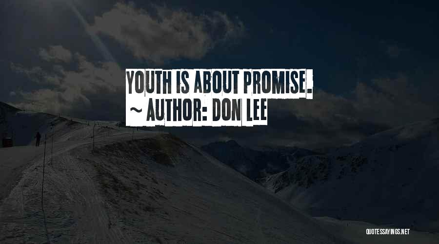 Don Lee Quotes 1037890