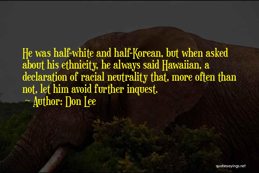 Don Lee Quotes 1536981